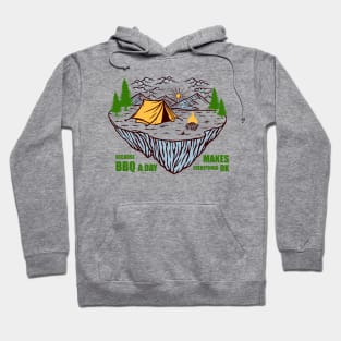 CAMPING - Because BBQ a day makes everything ok Hoodie